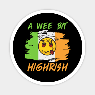 A Wee Bit Highrish Stoner Emoji Irish Flag Magnet